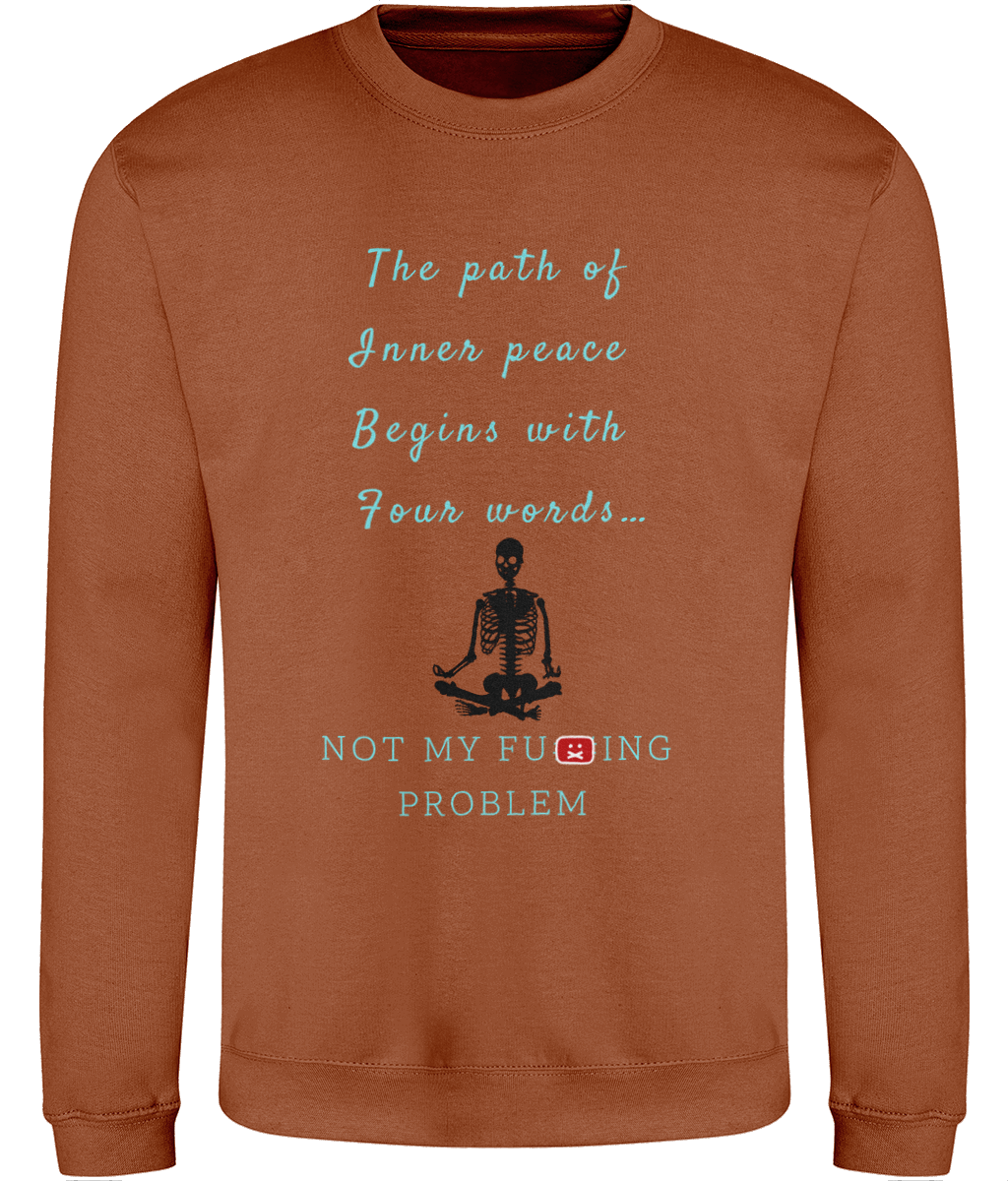 Sweatshirt The path of Inner peace Begins with…