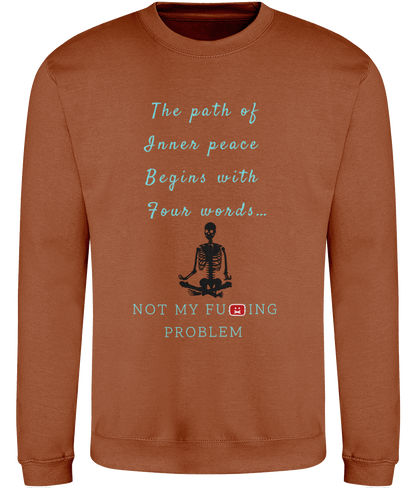 Sweatshirt The path of Inner peace Begins with…