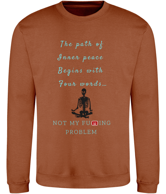 Sweatshirt The path of Inner peace Begins with…