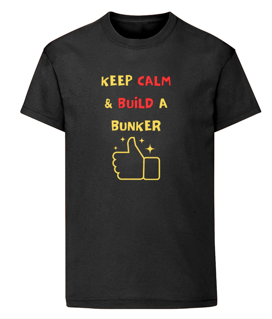 Kids keep calm and build a bunker Original T