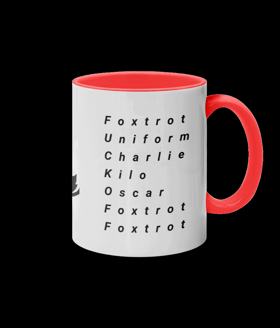 11oz foxtrot uniform, Charlie kilo, Oscar foxtrot, foxtrot Coloured Inner & Handle Mug.