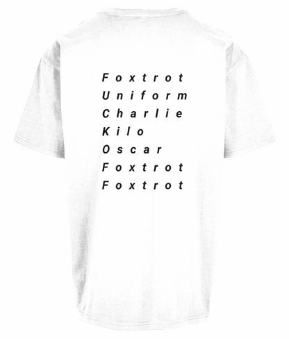 Premium Heavy oversized tee Foxtrot Uniform Charlie Kilo Oscar Foxtrot Foxtrot